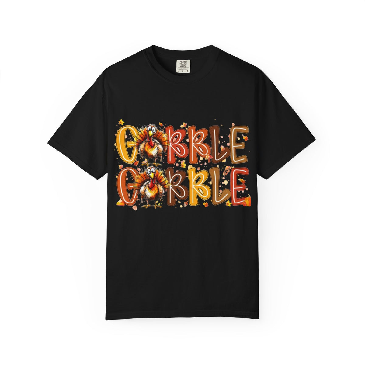 Gobble Gobble Turkey Thanksgiving Unisex Garment-Dyed T-shirt
