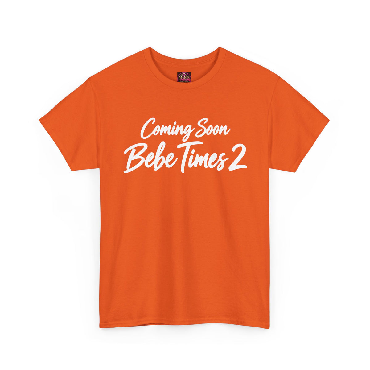 Coming soon bebe times 2 Unisex Heavy Cotton Tee