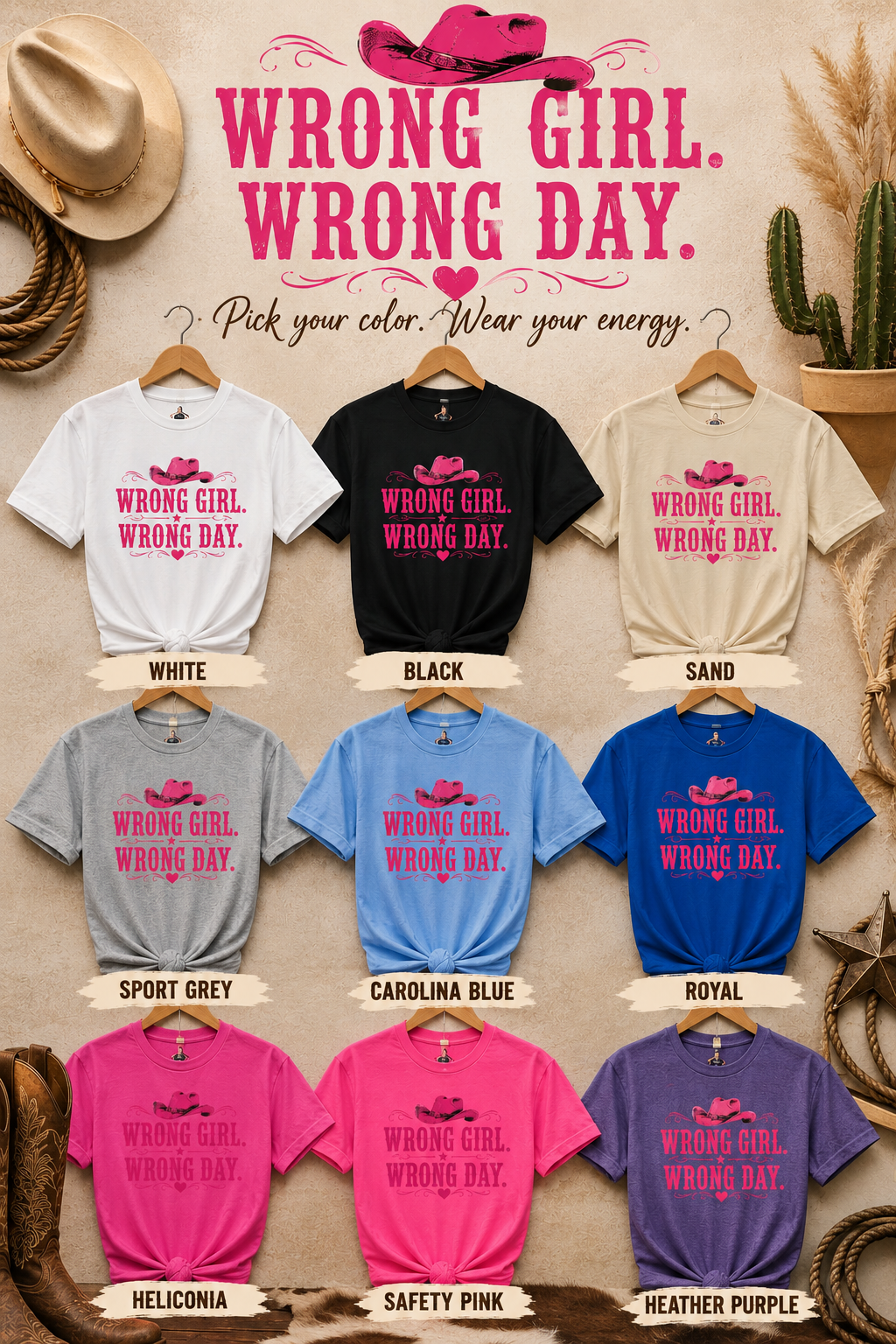 Wrong Girl Wrong Day Western T-Shirt